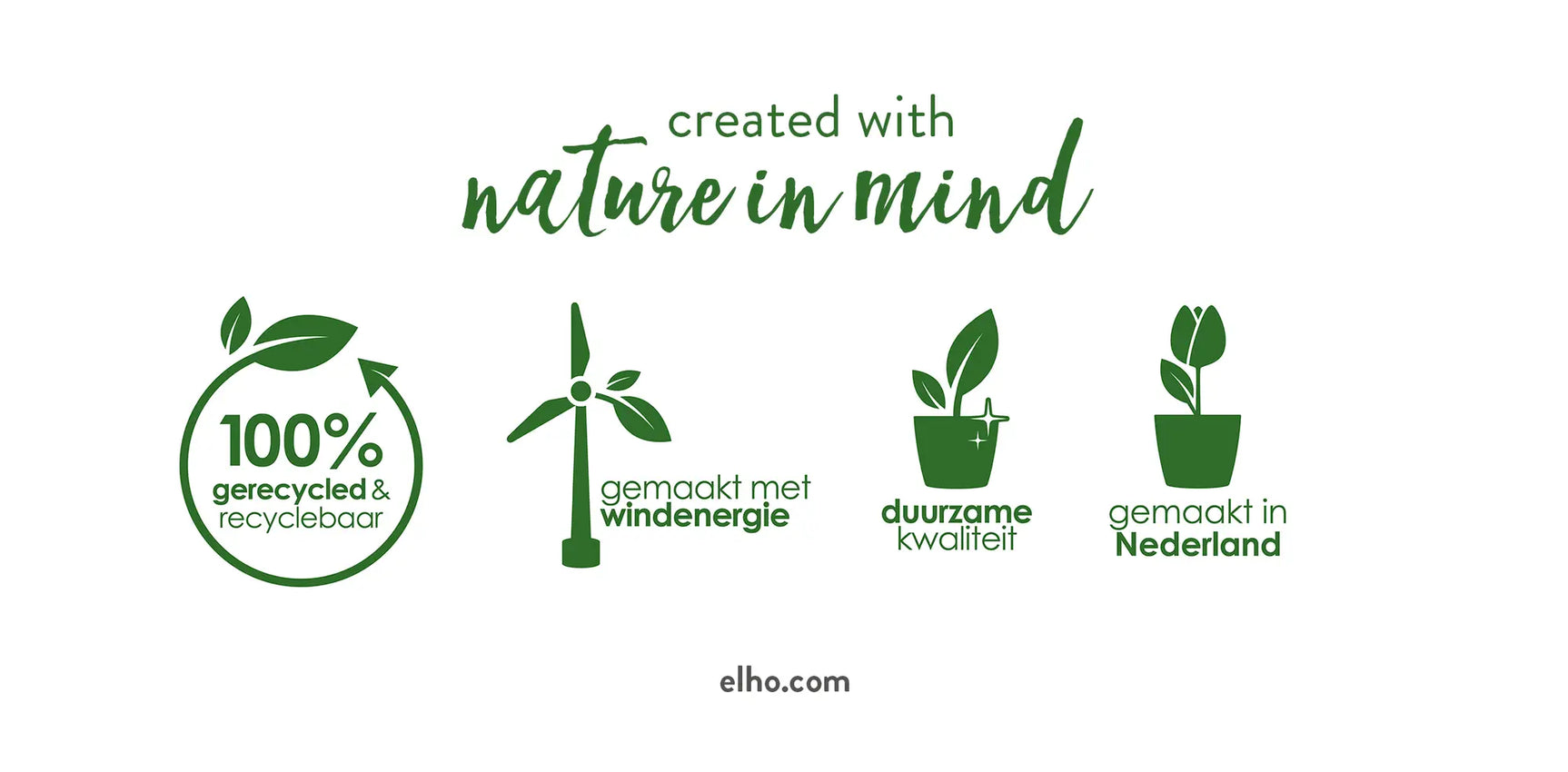 Elho duurzaamheidslabels: 100% gerecycled & recyclebaar, nature in mind